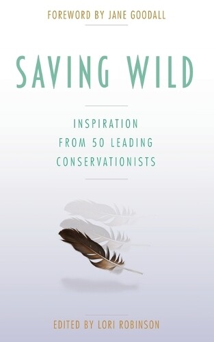 Thumbnail - Lori Robinson Saving Wild (taschenbuch)