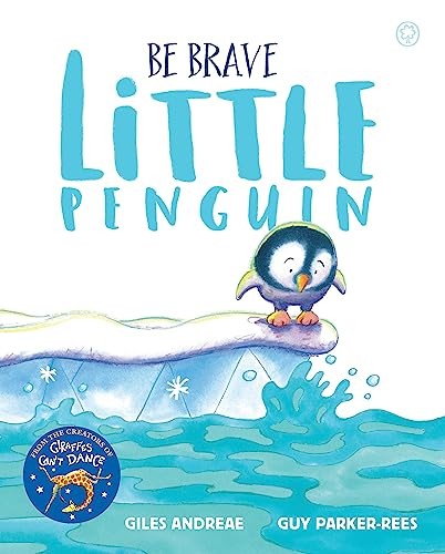 Be Brave Little Penguin by Giles Andreae Paperback Book - Image 4