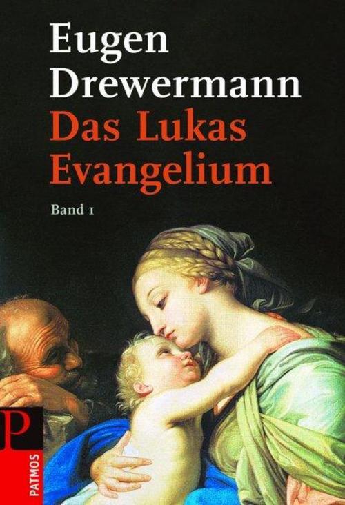 Das Lukas-evangelium 1 Eugen Drewermann