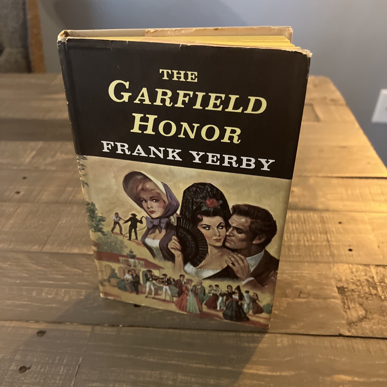 The Garfield Honor ︱Frank Yerby ︱ Hardback︱1961︱Vintage 60's Books︱Texas︱