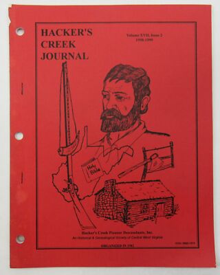 1998 Hacker's Creek Journal Vol XVII Issue 2 Genealogy Central West Virginia USA