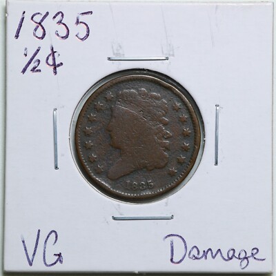 1835 1/2C Classic Head Half Cent with VG Detail Damage #4022