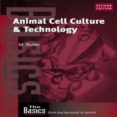 Animal Cell Culture and Technology Michael Butler Paperback Taylo