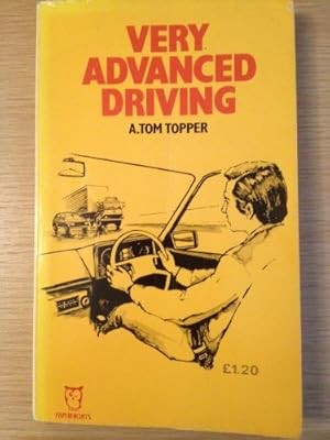 Very Advanced Driving (Paperfronts), Topper, A.Tom, Used; Good Book