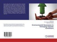 Environmental Awareness In Changing Climatic Conditions Saritha Vara