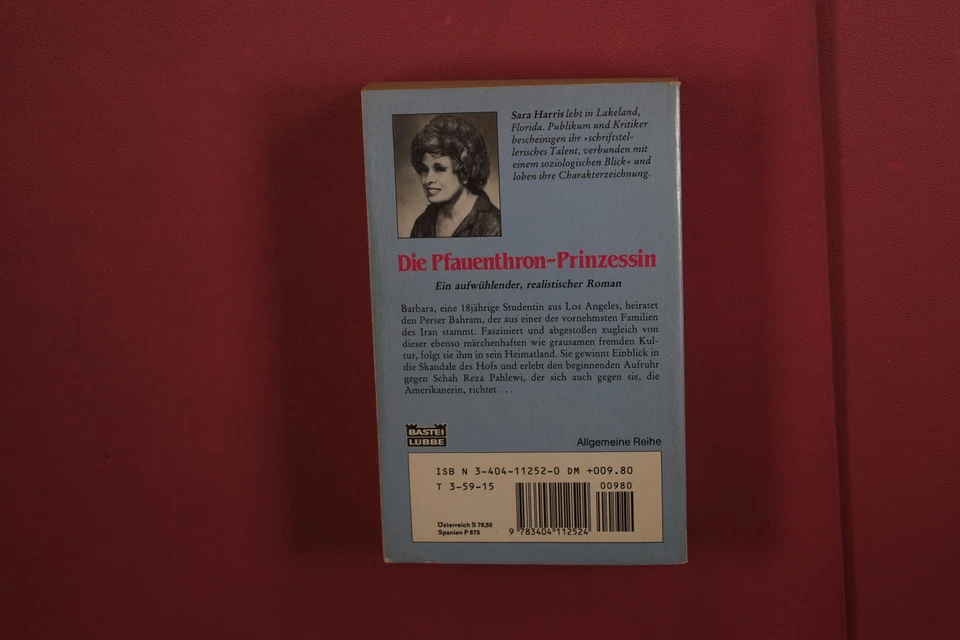 387388 Sara Harris DIE PFAUENTHRON-PRINZESSIN Bastei L�bbe Roman einer Ehe im - Bild 4 von 4