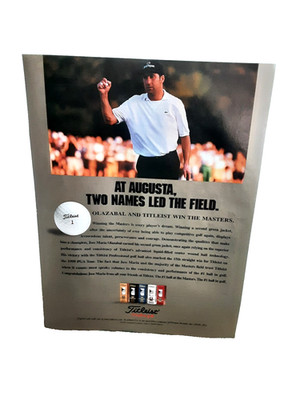 1999 Titleist Golf Ad Jose Maria Olazabal Masters Win Augusta Vintage Print