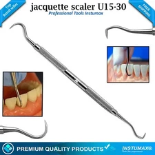 JACQUETTE SCALER U15-30 DENTAL HAND INSTRUMENTS PRO DENTIST PICK TOOLS 