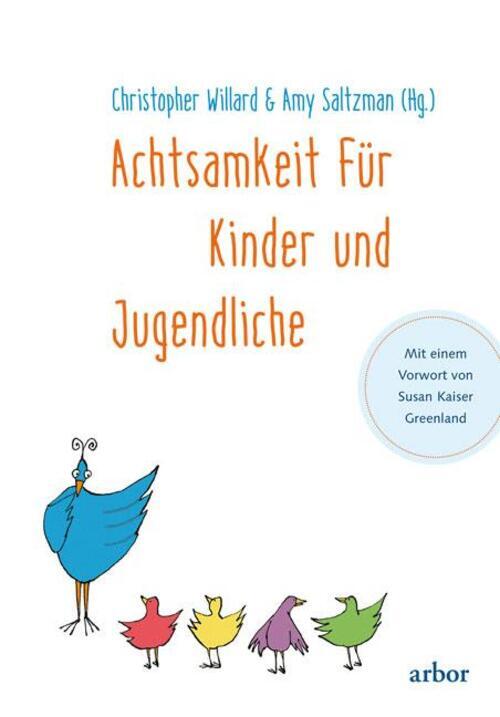 Thumbnail - Achtsamkeit Für Kinder Und Jugendliche | Christopher Willard (u. A.) |