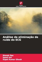 AnáLise Da EliminaçãO De RuíDo Do ECG Samit Ari
