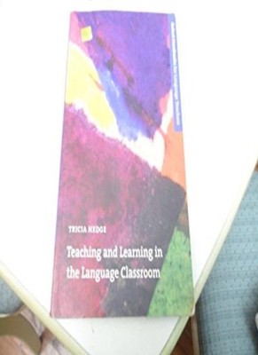 Teaching and Learning in the Language Classroom: A guide to curr