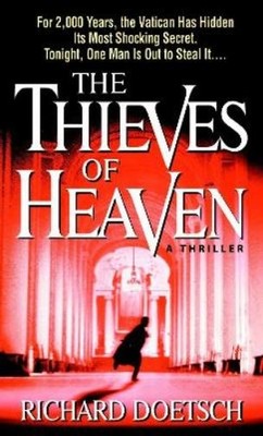 Richard Doetsch The Thieves of Heaven (Taschenbuch) (US IMPORT)