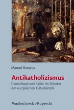 Antikatholizismus | Manuel Borutta | Buch | 4...