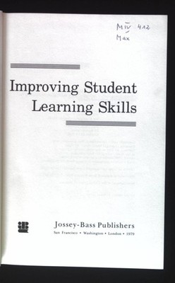 Improving Student Learning Skills: A Comprehensive Guide to Successful Practices