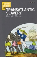 A Short History Of Transatlantic Slavery | Kenneth Morgan | Englisch | Buch