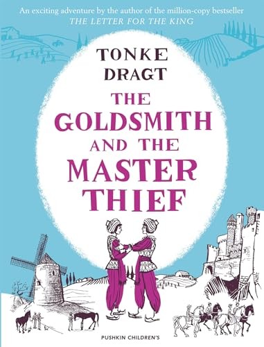 The Goldsmith and the Master Thief (Goldsmith & the Master Thief 1) By Tonke Dr