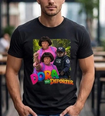 Dora the Deporter Funny Meme T-Shirt - Cartoon Trvmp Sarcastic Tee Top