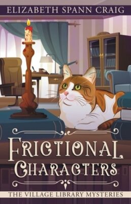 Frictional Characters by Elizabeth Spann Craig: New