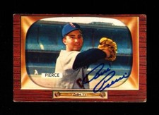 1955 BOWMAN BILLY PIERCE #214 WHITE SOX SIGNED AUTOGRAPH VINTAGE