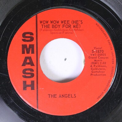 50'S & 60'S 45 The Angels - Wow Wow Wee (He'S The Boy For Me) / Snowflakes And T