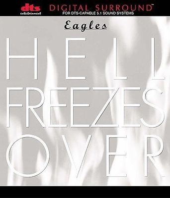Hell Freezes Over [DTS Required] by Eagles (CD, 1997, DTS Entertainment)