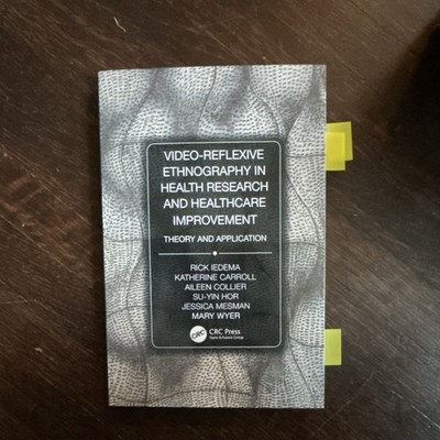 CRC Press Video-Reflexive Ethnography Rick Iedema Paperback Theory & Application