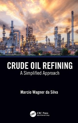 Crude Oil Refining - 9781032272122