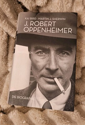 J. Robert Oppenheimer: Die Biographie (gebundene Ausgabe)