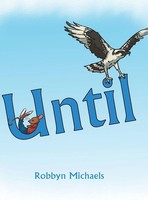 Robbyn Michaels | Until | Buch | Englisch (2015) | Gebunden | Archway Publishing