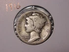 1916 MERCURY DIME POPULAR BETTER DATE SHIPS FREE