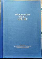 ENCICLOPEDIA DELLO SPORT. CALCIO - ISTITUTO DELLA ENCICLOPEDIA ITALIANA TRECCANI