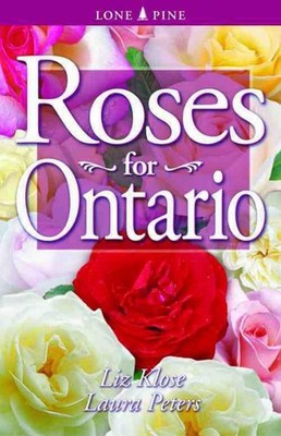 Roses for Ontario - paperback Klose, Elizabeth 'Liz'|Peters, Laura