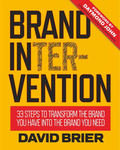 Thumbnail - Brand Intervention: 33 Steps To Transform The Brand You Have Into The