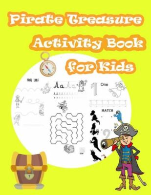 Pirate Treasure Activity Book For Kids: Kids Activities Book With Fun ...