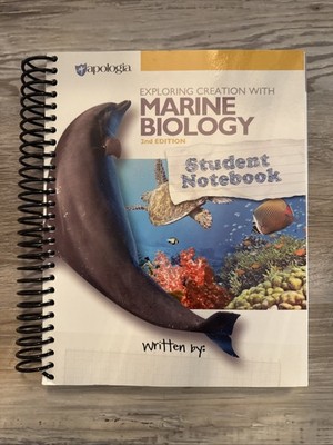 Apologia Exploring Creation with Marine Biology 2nd Ed. Student Notebook  - NEW!