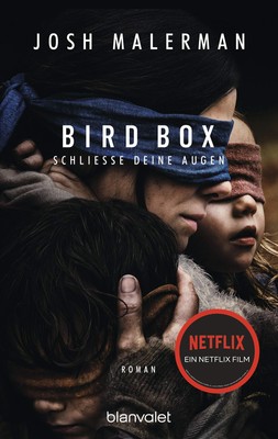Bird Box Josh Malerman Science-Fiction Roman Taschenbuch Apokalypse Deutsch
