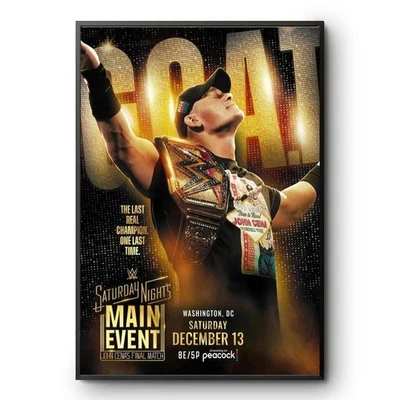 John Cena Final Match Poster WWE Main Event Washington DC 2025 Poster