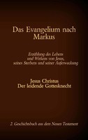 Das Evangelium Nach Markus Antonia Katharina Tessnow