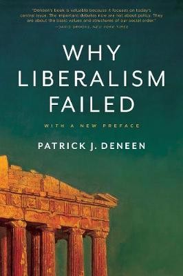 Warum der Liberalismus scheiterte - 9780300240023