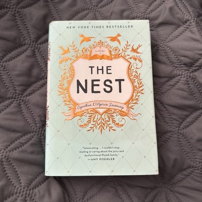 The Nest - Hardcover By Sweeney, Cynthia D'Aprix - GOOD
