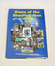 Home of the Shouting Men Andrew Bradley Roger Triggs Gillingham Football Club