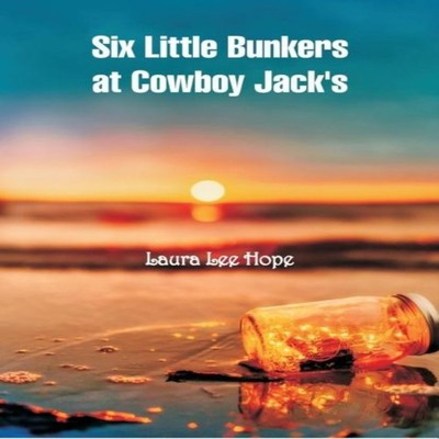 Six Little Bunkers at Cowboy Jack's Laura Lee Hope Paperback Alph