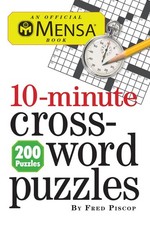 Mensa 10-Minute Crossword Puzzles - paperback Piscop, Fred