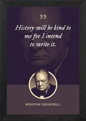 History will be nett to me Gerahmtes Wandbild Poster Leinwanddruck Bild