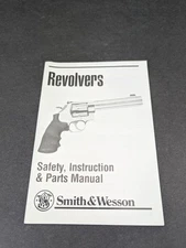Smith & Wesson Original Revolvers Safety, Instruction, & Parts Manual