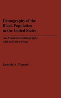 Jamshid A. Momeni | Demography Of The Black Population In The United States