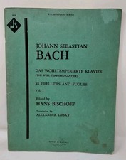 Johann Sebastian Bach The Well Tempered Clavier Vol I Kalmus Sheet Music