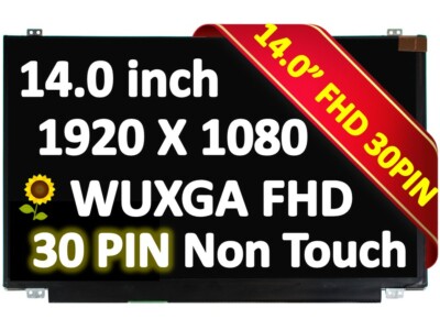 LED LCD screen fit LTN140HL02 N140HCE-EAA LP140WF1-SP U1 B140HAN01 14'' FHD eDP