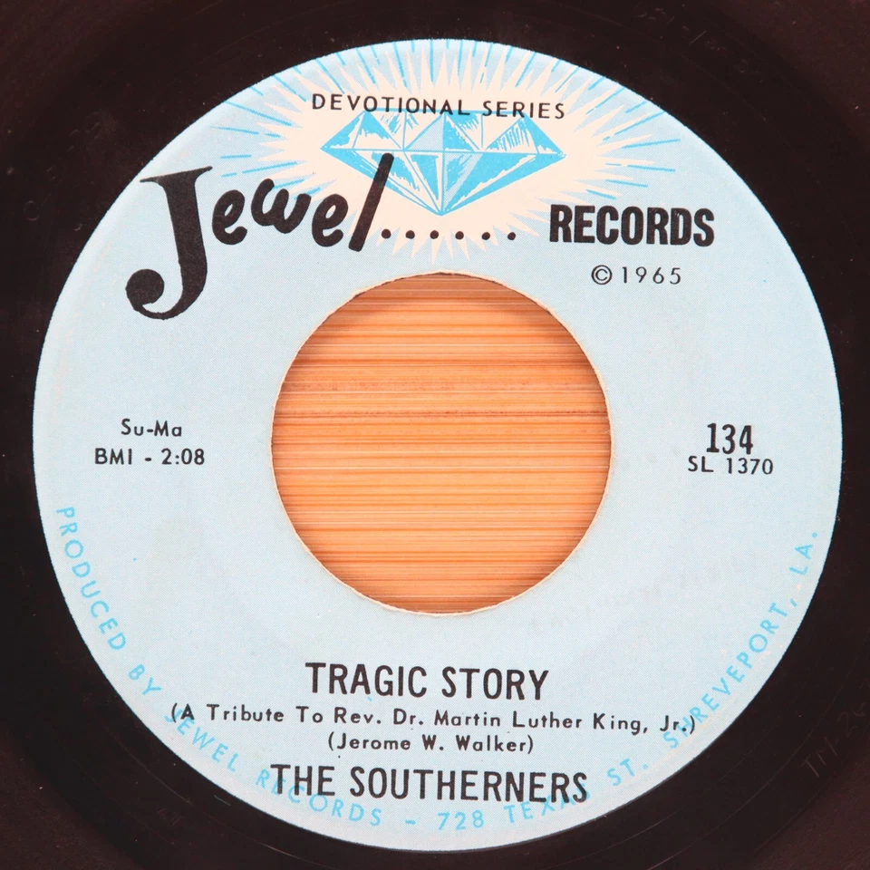 SOUTHERNERS - HE TAUGHT NON-VIOLENCE / TRAGIC STORY - BLACK GOSPEL 45 JEWEL - Image 2 of 2