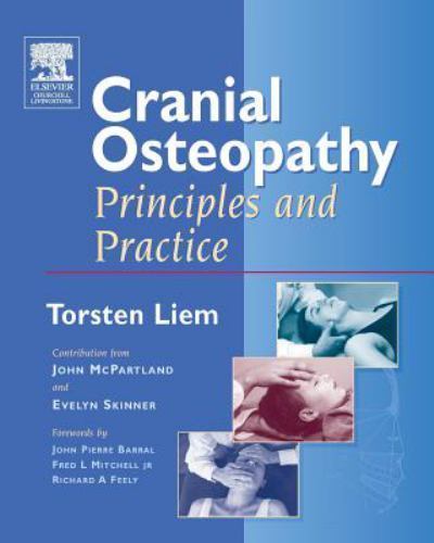 Cranial Osteopathy : Principles and Practice by Torsten Liem (2005, Trade ...